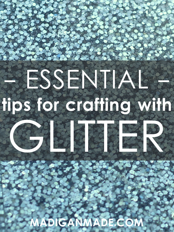 Important tips to know before crafting with glitter.