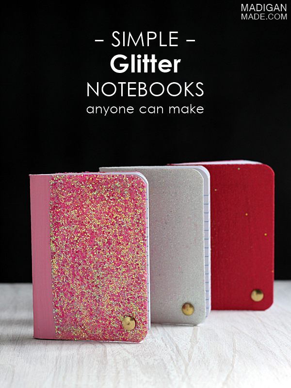 simple glitter covered notebooks that anyone can make