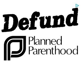 Defund Planned Parenthood