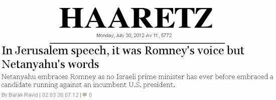 In Jerusalem speech, it was Romney's voice but Netanyahu's words